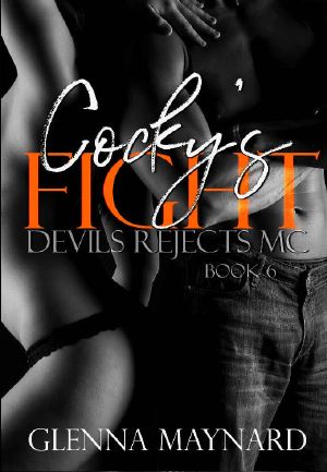 [Devils Rejects MC 06] • Cocky's Fight (Devils Rejects MC Book 6)